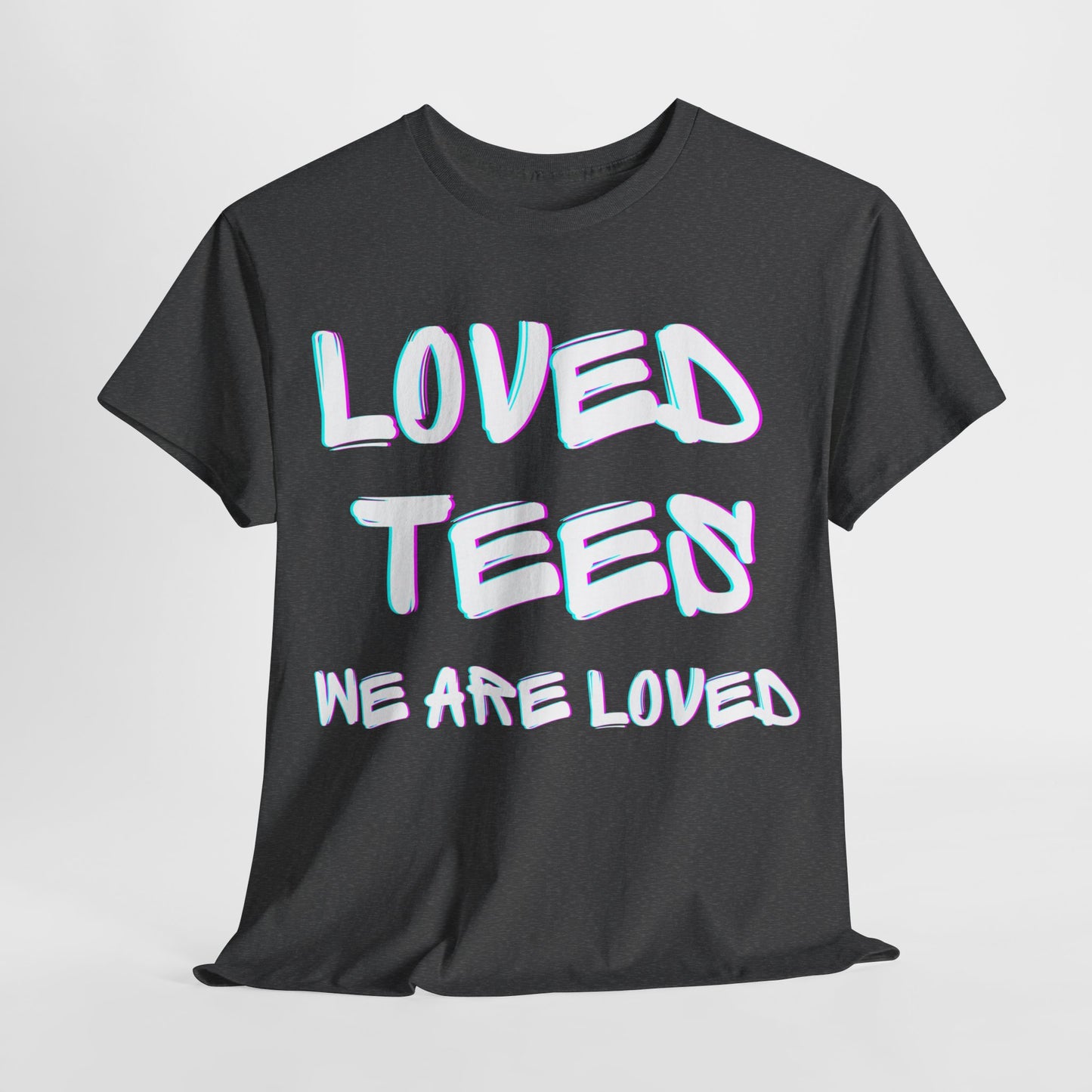 Loved Tees (Dark) Unisex Cotton Tee