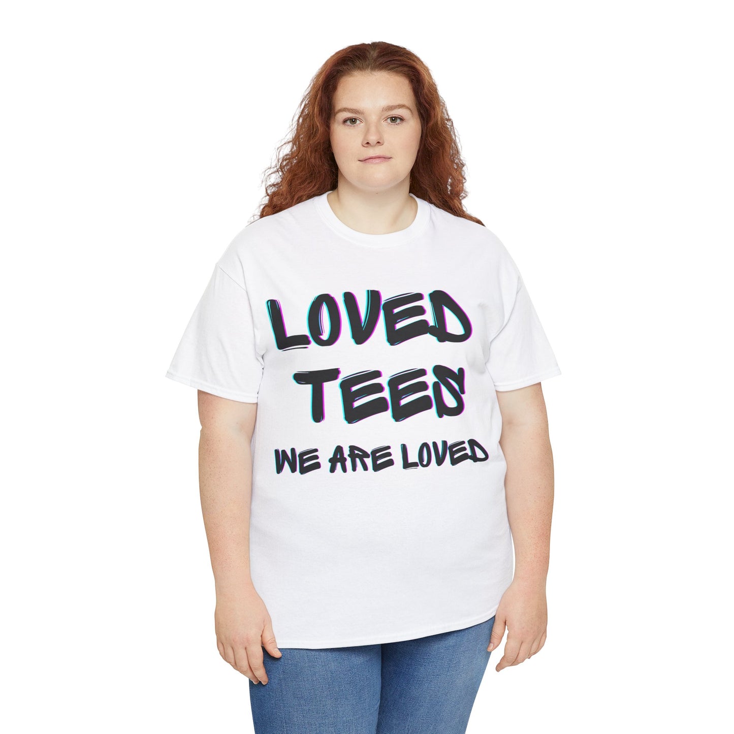 Loved Tees Unisex Cotton Tee